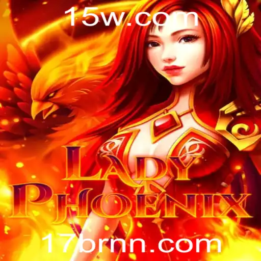 Explorando LadyPhoenix: O Fascinante Mundo de Aventura e Estratégia com 17br